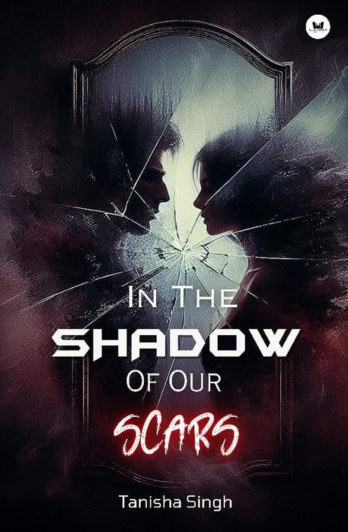 In The Shadow of Our Scars