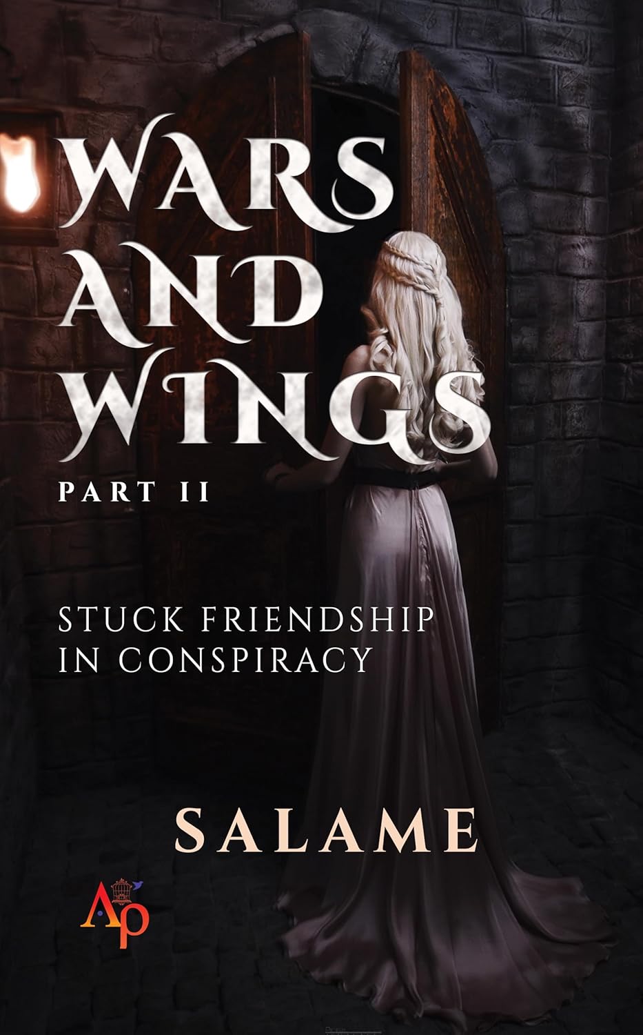 Wars and Wings STUCK FRIENDSHIP IN CONSPIRACY