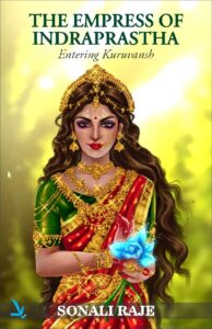 The Empress of Indraprastha