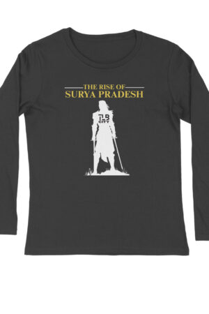 The Rise of Surya Pradesh Long Sleeves T-Shirt