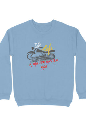 Life - A Rollercoaster Ride Sweatshirt