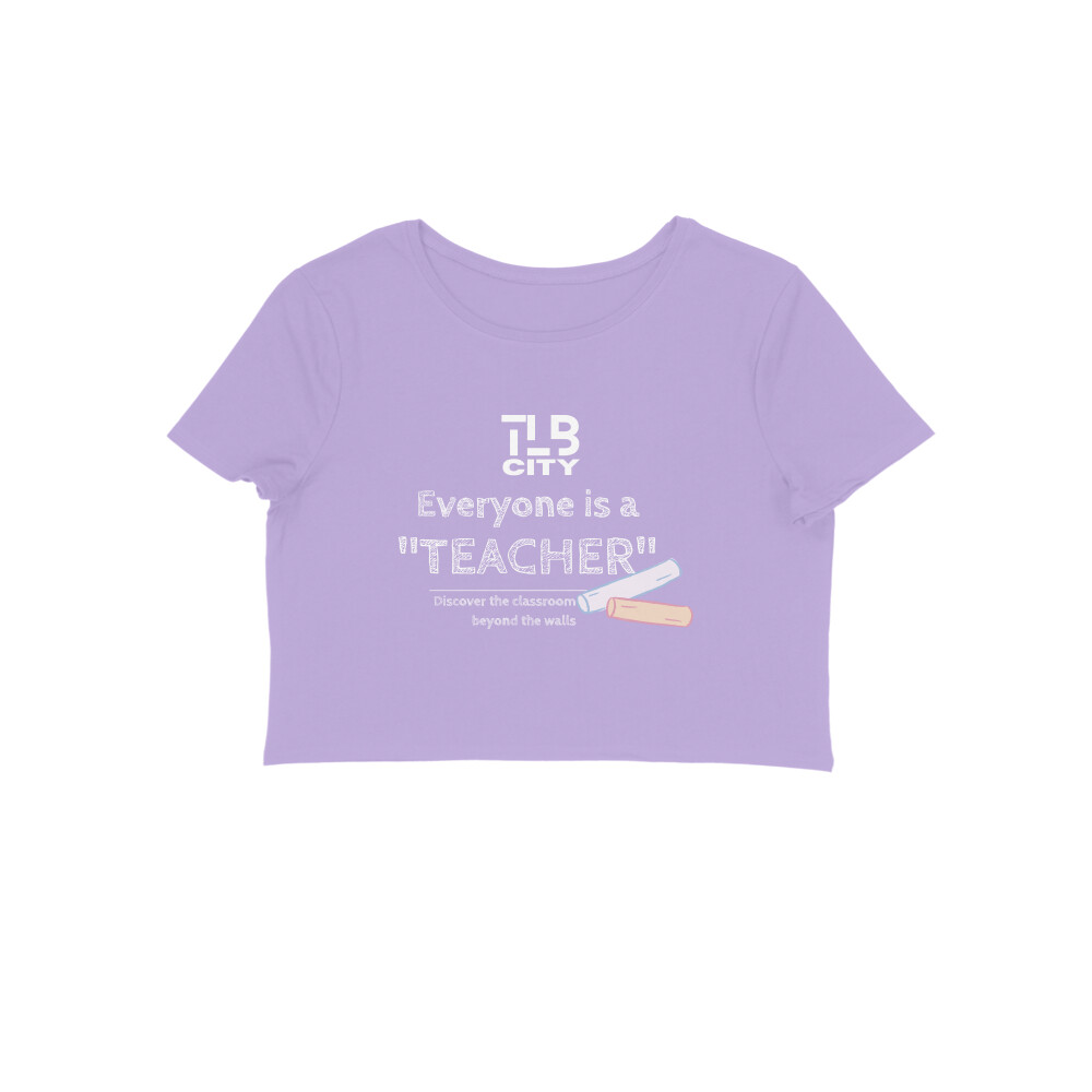 Everyone is a Teacher Crop Top - Image 2