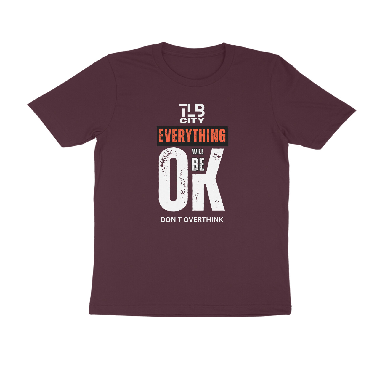 Don't Overthink Men Round Neck T-Shirt - Image 2