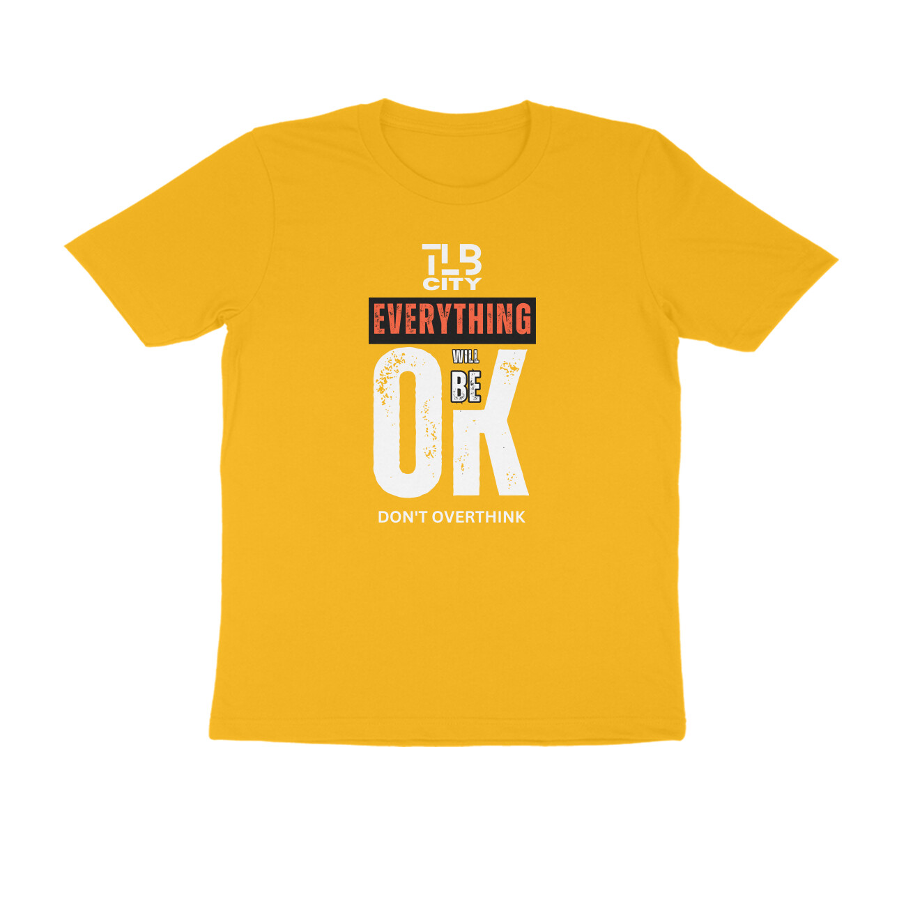 Don't Overthink Men Round Neck T-Shirt - Image 4