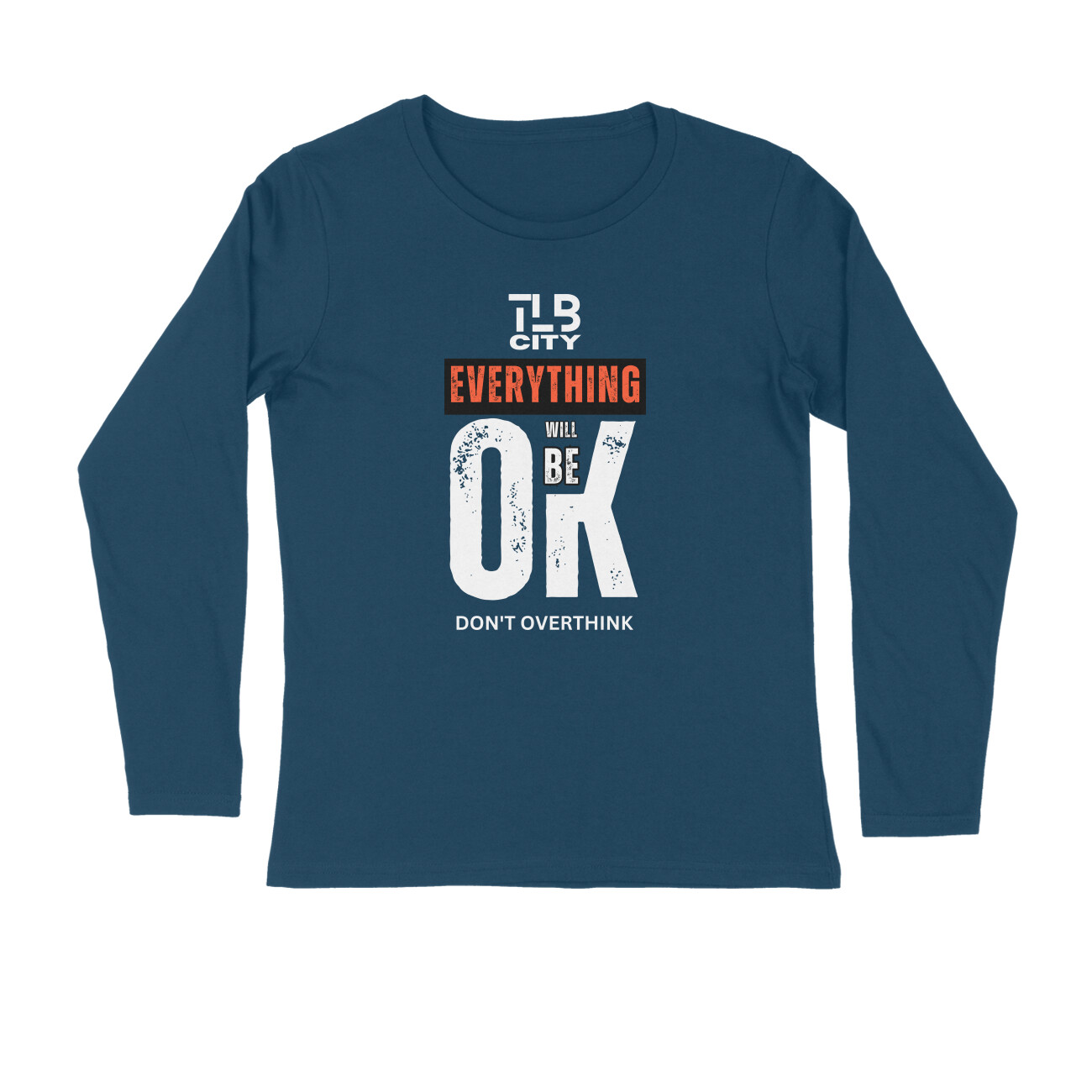 Don't Overthink Long Sleeves T-Shirt - Image 3