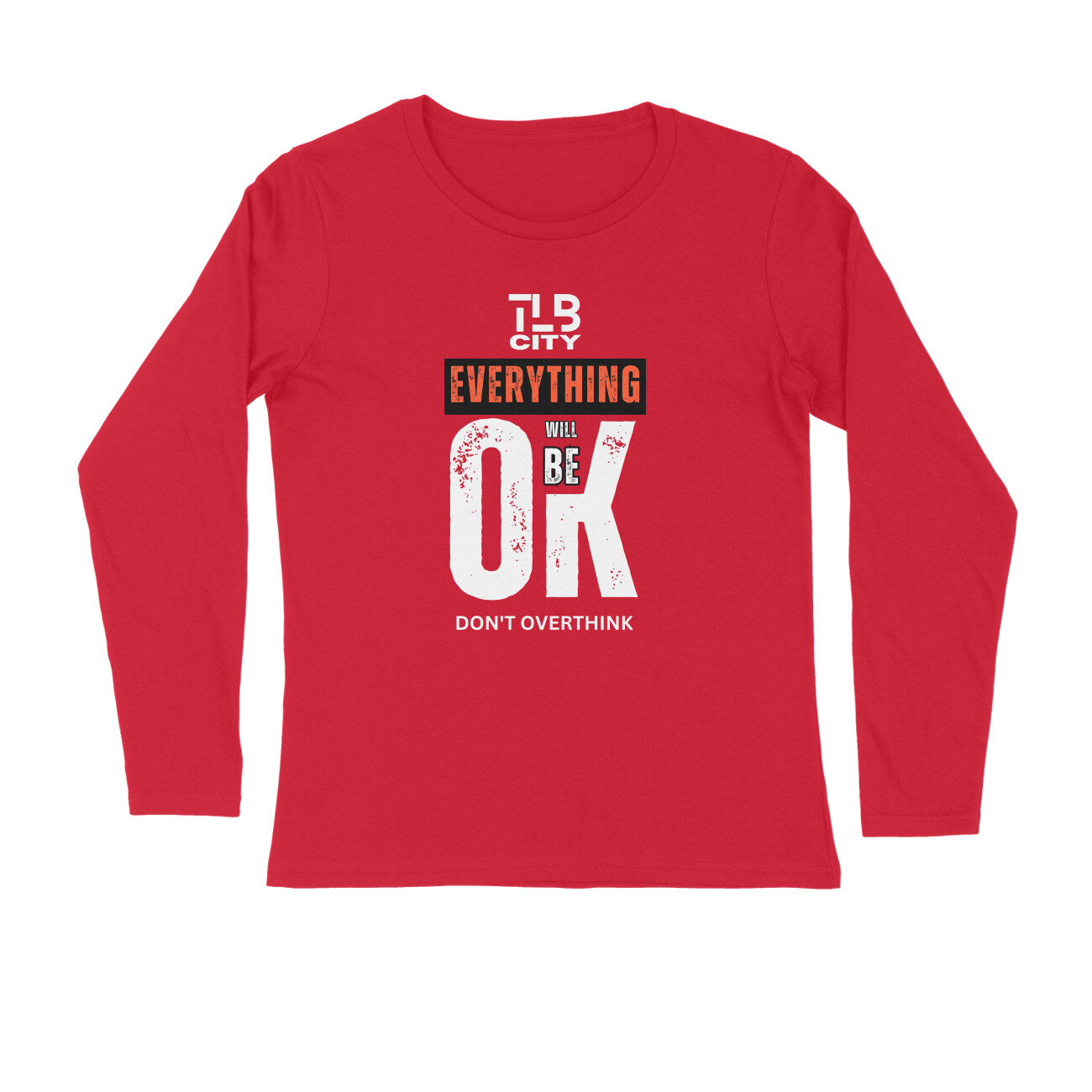 Don't Overthink Long Sleeves T-Shirt - Image 5