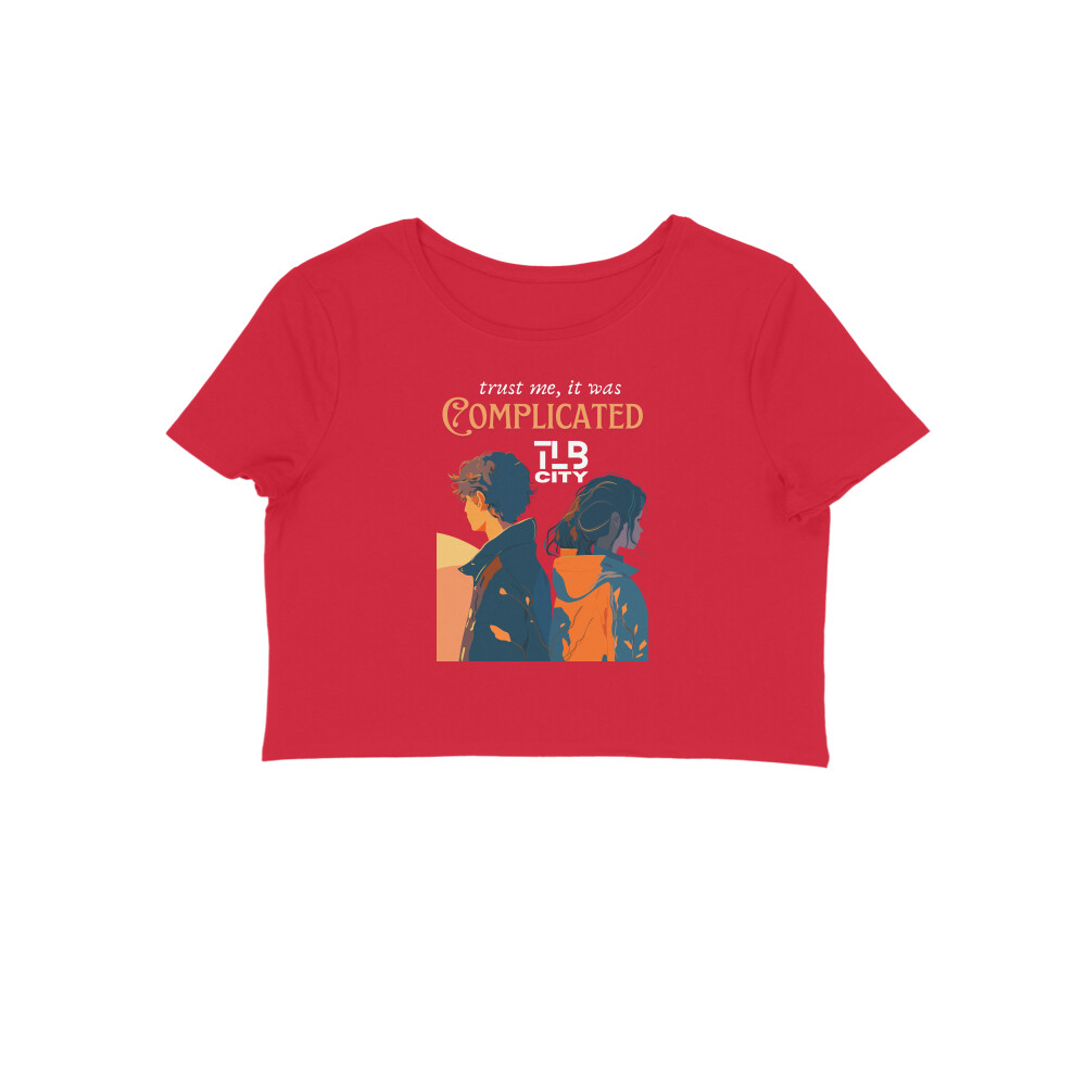 Trust Me, It Was Complicated Crop Top - Image 5