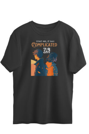 Trust Me, It Was Complicated Oversized T-shirt