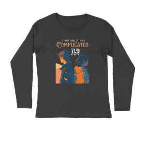 Trust Me, It Was Complicated Long Sleeves T-Shirt
