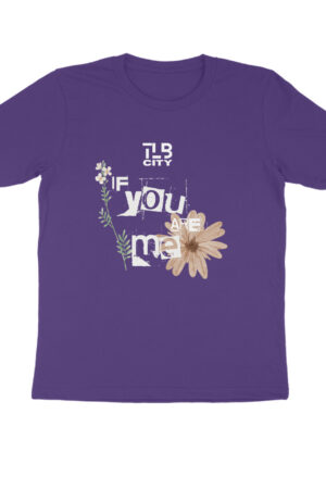 If You Are Me Men Round Neck T-Shirt