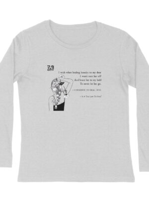 Is It Too Late To Heal? Long Sleeves T-Shirt