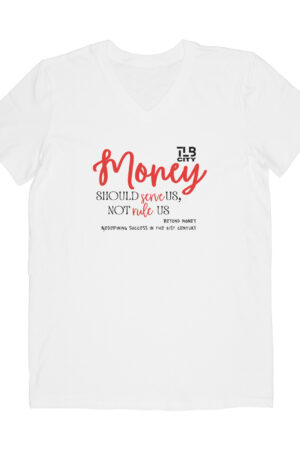 Beyond Money V-Neck T-Shirt