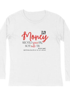 Beyond Money Long Sleeves T-Shirt
