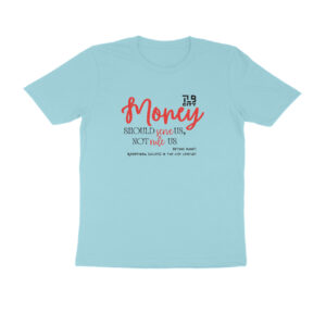 Beyond Money Men Round Neck T-Shirt