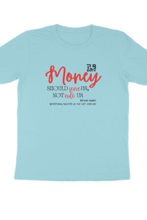 Beyond Money Men Round Neck T-Shirt