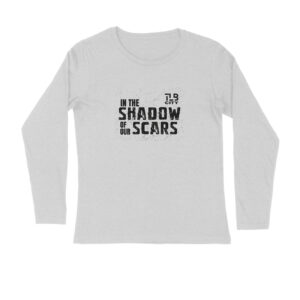 In The Shadow Of Our Scars Long Sleeves T-Shirt